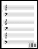 Blank Sheet Piano Music Notebook Kids: 100 Pages of Wide Staff Paper (8.5x11), perfect for learning