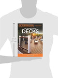 Black & Decker The Complete Guide to Decks 6th edition: Featuring the latest tools, skills, designs, materials & codes (Black & Decker Complete Guide)