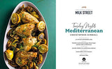 Milk Street: Tuesday Nights Mediterranean: 125 Simple Weeknight Recipes from the World's Healthiest Cuisine