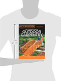 Black & Decker The Complete Guide to Outdoor Carpentry, Updated 2nd Edition: Complete Plans for Beautiful Backyard Building Projects (Black & Decker Complete Guide)
