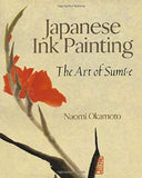 Japanese Ink Painting: The Art of Sumi-e