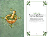 Green Witchcraft: A Practical Guide to Discovering the Magic of Plants, Herbs, Crystals, and Beyond