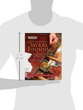 Understanding Wood Finishing: How to Select and Apply the Right Finish (Fox Chapel Publishing) Practical & Comprehensive with Over 300 Color Photos and 40 Reference Tables & Troubleshooting Guides