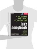 A Modern Method for Guitar: Guitar: Jazz Songbook: 1