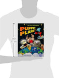 Puppet Planet: The Most Amazing Puppet-Making Book in the Universe