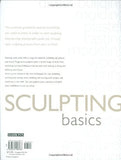 Sculpting Basics: Everything You Need to Know to Create Three-Dimensional Artworks