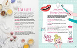 Girls' Home Spa Lab: All-Natural Recipes, Healthy Habits, and Feel-Good Activities to Make You Glow