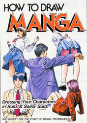 How To Draw Manga Volume 40: Dressing Your Characters In Suits & Sailor Suits (Vol 40)