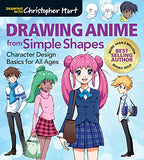 Drawing Anime from Simple Shapes: Character Design Basics for All Ages (Drawing With Christopher Hart)