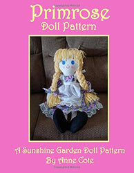 Primrose Doll Pattern: A Sunshine Garden Doll Pattern (Sunshine Garden Doll Patterns)