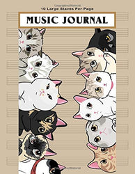 Music Journal: Cute Cats Blank Sheet Music Notebook, Manuscript Paper, Musicians Notebook, Music Notebook, Songwriting, 130 Pages of Staff Paper, 10 Large Staves per Page (Music Life)