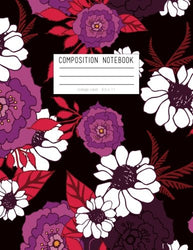 Composition Notebook - College Ruled, 8.5 x 11: Black ,Purple, Red Floral Soft Cover, 110 Pages (One Subject Notebook)