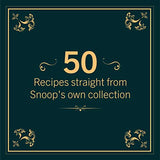 From Crook to Cook: Platinum Recipes from Tha Boss Dogg's Kitchen (Snoop Dogg Cookbook, Celebrity Cookbook with Soul Food Recipes)