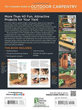 Black & Decker The Complete Guide to Outdoor Carpentry, Updated 2nd Edition: Complete Plans for Beautiful Backyard Building Projects (Black & Decker Complete Guide)