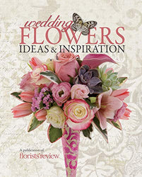 Wedding Flowers: Ideas & Inspirations