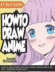 How to Draw Anime (Includes Anime, Manga and Chibi)  Part 1 Drawing Anime Faces