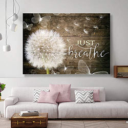 White Dandelion and Butterflies Just Breathe Quotes Poster Brown Rustic Wall Art Canvas Paintings Beautiful Decorative Home Decor Pictures Framed Country Wall Decor Prints for Bedroom Nursery 28"x40"