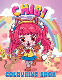 Chibi Colouring Book: A Collection of Unbelievably Cute, Relaxing & Adorable Chibi Colouring Pages For Kids, Teens and Adults | Kawaii Colouring Book ("Chibi Colouring Books" Serie by Alison Corbyn)