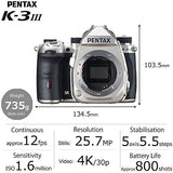 Pentax K-3 Mark III Flagship APS-C Silver Camera Body - 12fps, Touch Screen LCD, Weather Resistant Magnesium Alloy Body with in-Body 5-Axis Shake Reduction. 1.05x Optical viewfinder with 100% FOV