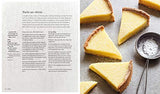 Pâtisserie at Home: Step-by-step recipes to help you master the art of French pastry