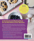 Kid Chef Bakes: The Kids Cookbook for Aspiring Bakers