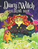 Diary Of The Witch Coloring Book: Whimsical Illustrations of Enchanted Daily Life of Sorceress with Magical Spells, Witchcraft, and Cute Pets for Relaxation and Stress Relief