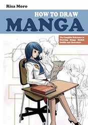 How to Draw Manga: The Complite Reference to Drawing Manga Stylish Outfits and Characters: Service Class Uniform (Beginner's Guide to Creating Manga Art)