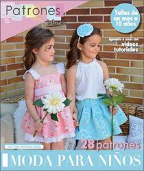 PATRONESMUJER Children's Sewing Pattern Magazine, Nº4. Spring-Summer Fashion, 28 Pattern Models. Sizes 1 Month to 10 Years Old.