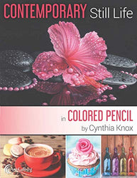 Contemporary Still Life in Colored Pencil