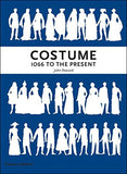 Costume: 1066 to the Present (Third Edition)