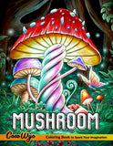 Mushroom Coloring Book: Adult Coloring Book Features Mushroom, Fungi, Mycology For Stress Relief