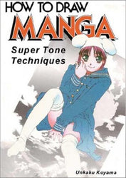 How To Draw Manga, Volume 13: Super Tone Techniques (Graphic-Sha Unnumbered)