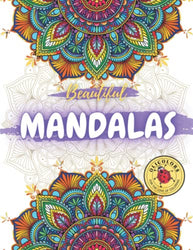Mindful Mandalas Coloring Book: Unique Hand Drawn Designs in Various Styles for Relaxation