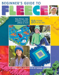 Beginner's Guide to Fleece  (Leisure Arts #4537)