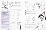 Fashion Drawing: Inspirational Step-by-Step Illustrations Show You How to Draw Like a Fashion