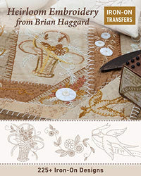 Heirloom Embroidery from Brian Haggard: 225+ Iron-On Designs