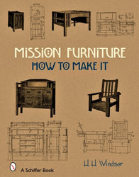 Mission Furniture: How to Make It