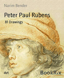Peter Paul Rubens: 81 Drawings