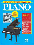 Teach Yourself to Play Piano: A Quick and Easy Introduction for Beginners