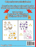 Origami para Niños … y Adultos Da 8 a 88 años | Vol 2: Manualidades Papiroflexia | juego papiroflexia para ninos (Spanish Edition)