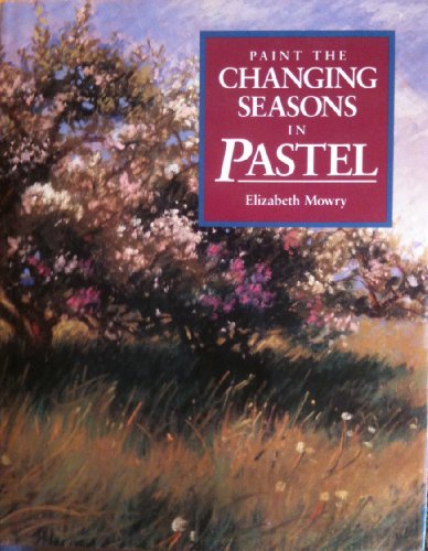 Paint the Changing Seasons in Pastel