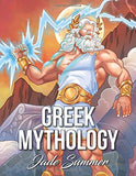 Greek Mythology: An Adult Coloring Book with Powerful Greek Gods, Beautiful Greek Goddesses, Mythological Creatures, and the Legendary Heroes of Ancient Greece