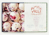 Ample Hills Creamery: Secrets and Stories from Brooklyn’s Favorite Ice Cream Shop