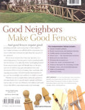 The Fence Bible: How to plan, install, and build fences and gates to meet every home style and property need, no matter what size your yard.