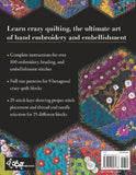 Foolproof Crazy Quilting: Visual Guide―25 Stitch Maps • 100+ Embroidery & Embellishment Stitches