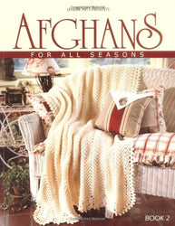 Afghans for All Seasons-52 Tried and True Favorites from Leisure Arts, All in One Spectacular Edition