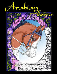 Arabian Horses Adult Coloring Book
