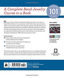 Bead Jewelry 101: Master Basic Skills and Techniques Easily Through Step-by-Step Instruction