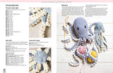 Robyn Octopus and Friends: 17 loveable animals to knit using chunky yarn