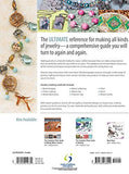 The Complete Photo Guide to Jewelry Making, 2nd Edition: 15 New Projects, New Gallery - More than 700 Large Color Photos